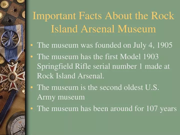 important facts about the rock island arsenal museum