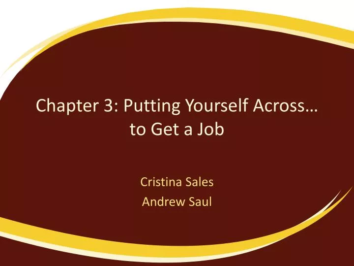 chapter 3 putting yourself a cross to get a job