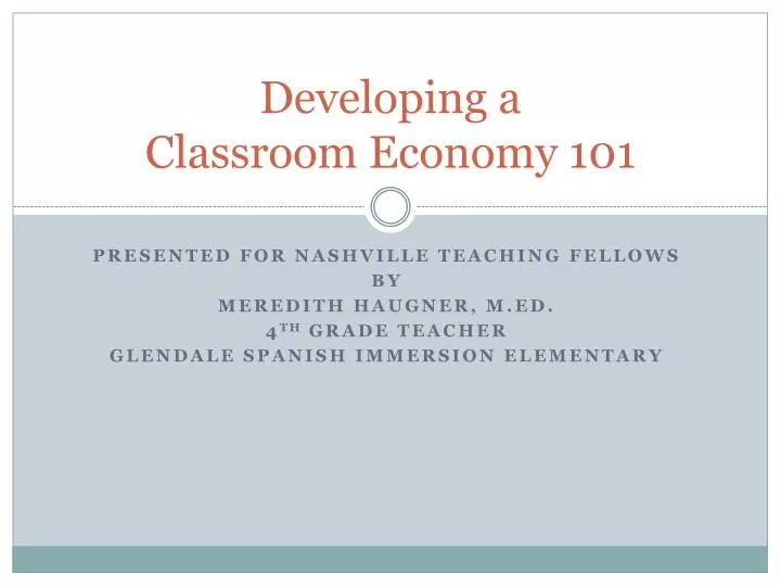 developing a classroom economy 101
