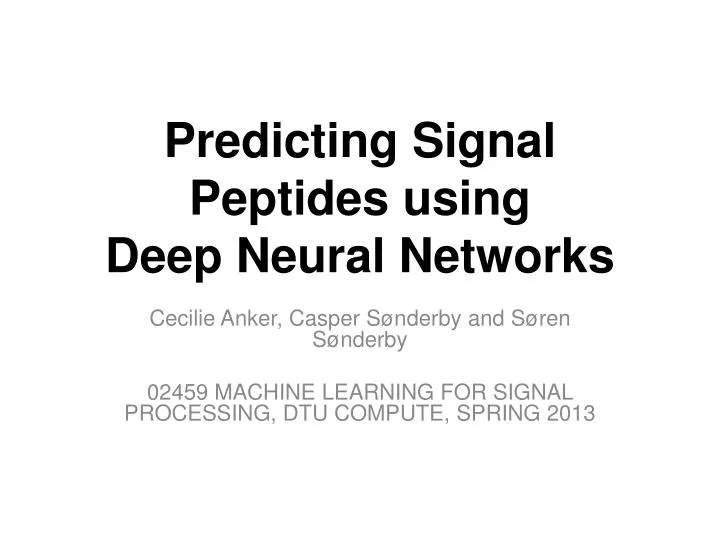 predicting signal peptides using deep neural networks