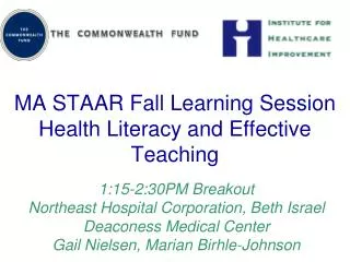 MA STAAR Fall Learning Session Health Literacy and Effective Teaching