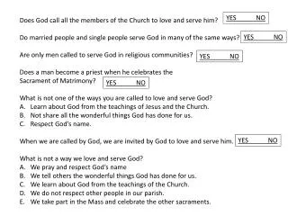 Does God call all the members of the Church to love and serve him?