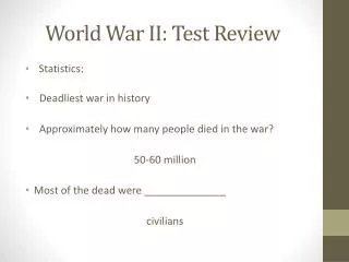 World War II: Test Review