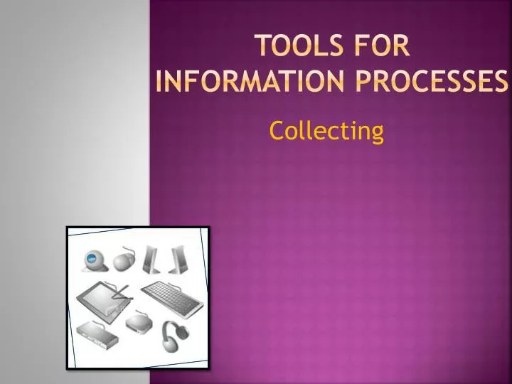 tools for information processes