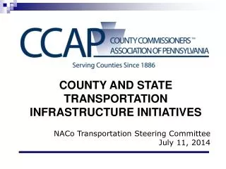 COUNTY AND STATE TRANSPORTATION INFRASTRUCTURE INITIATIVES