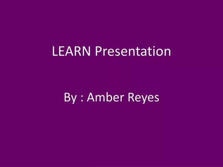 learn presentation