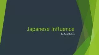 Japanese Influence