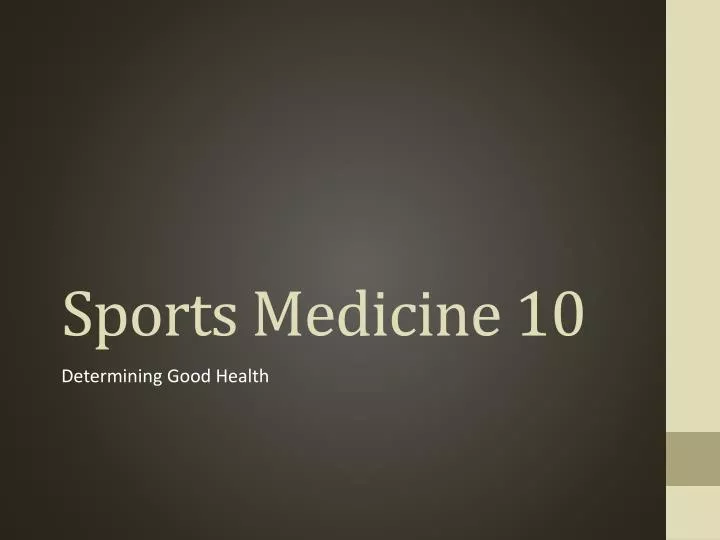 sports medicine 10