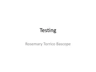 testing