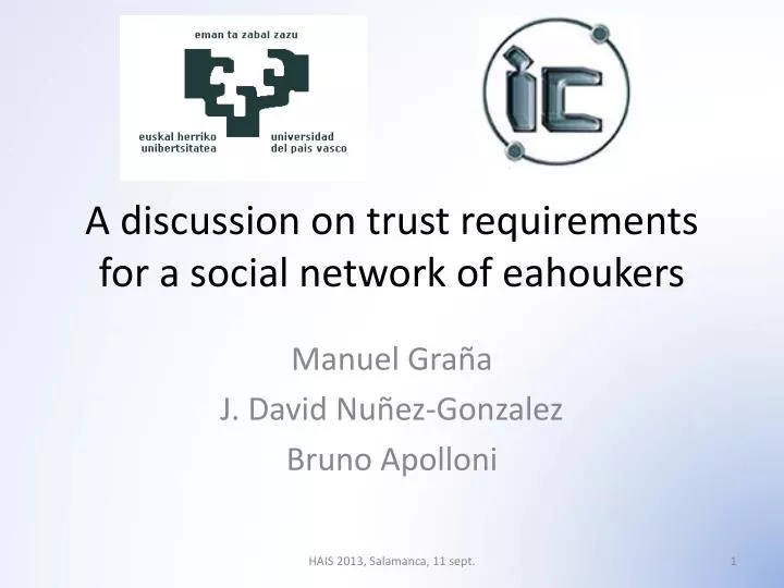a discussion on trust requirements for a social network of eahoukers
