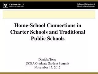 Home-School Connections in Charter Schools and Traditional Public Schools