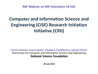 Computer and Information Science and Engineering (CISE) Research Initiation Initiative (CRII)