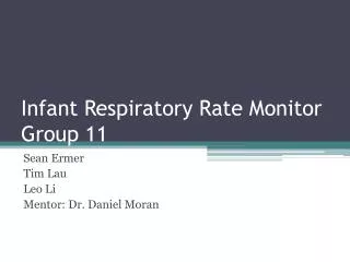 Infant Respiratory Rate Monitor Group 11