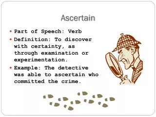 Ascertain