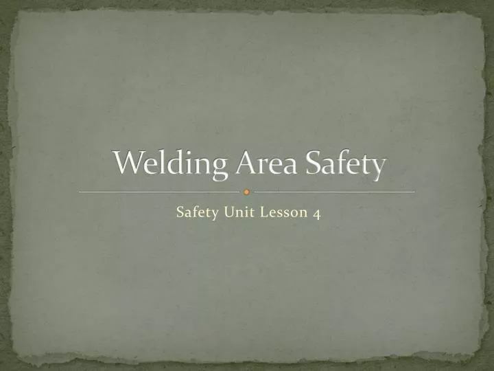 welding area safety
