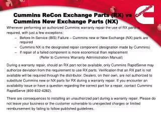 Cummins ReCon Exchange Parts (RX) vs Cummins New Exchange Parts (NX)