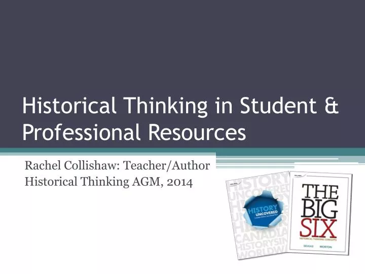 historical thinking in student professional resources
