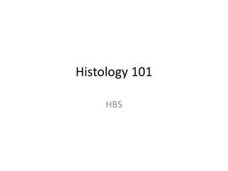 histology 101