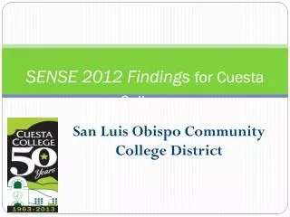 SENSE 2012 Findings for Cuesta College