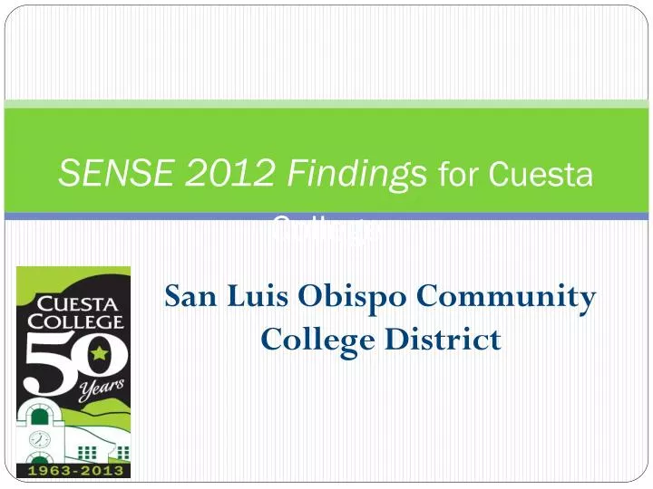 sense 2012 findings for cuesta college