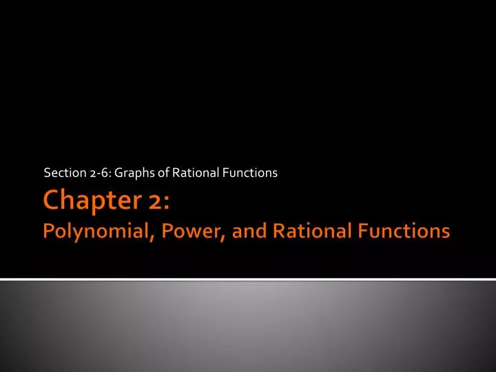 section 2 6 graphs of rational functions