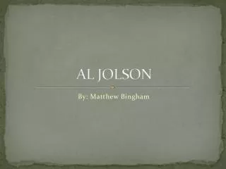AL JOLSON