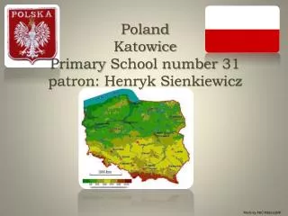 Poland Katowice Primary School number 31 patron: Henryk Sienkiewicz