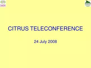 CITRUS TELECONFERENCE