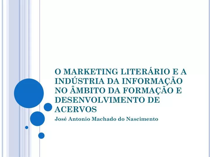 o marketing liter rio e a ind stria da informa o no mbito da forma o e desenvolvimento de acervos