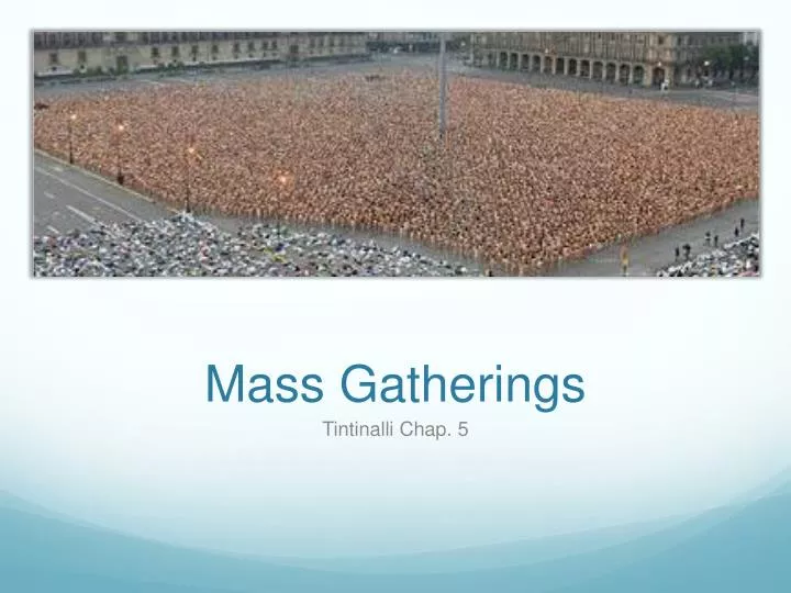 mass gatherings