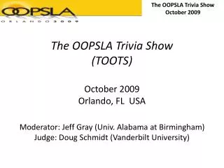 The OOPSLA Trivia Show October 2009