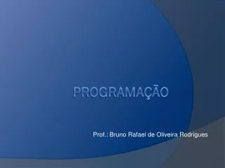 prof bruno rafael de oliveira rodrigues