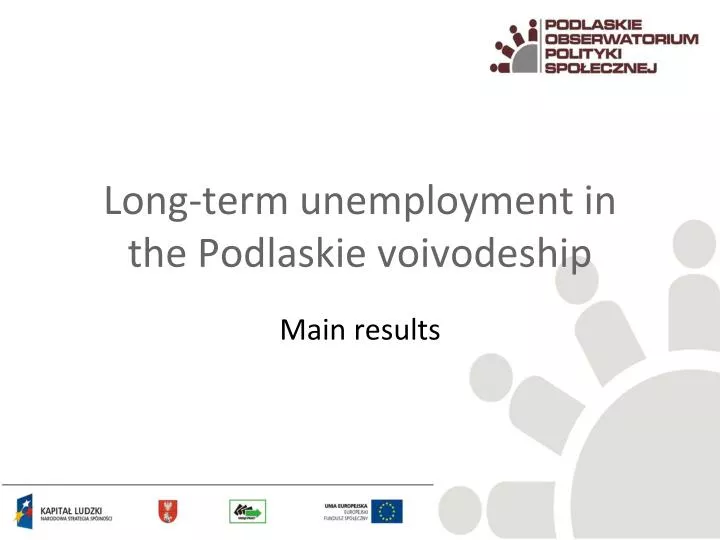 long term unemployment in the podlaskie voivodeship