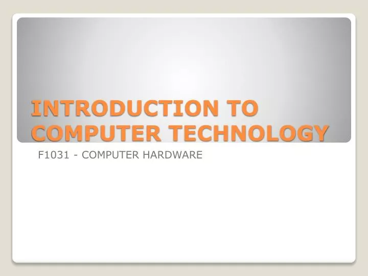 introduction to computer technology