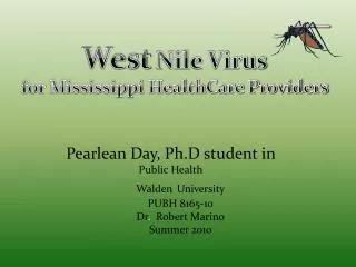 Pearlean Day, Ph.D student in Public Health Walden University PUBH 8165-10