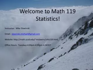 Welcome to Math 119 Statistics!
