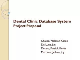 Dental Clinic Database System Project Proposal