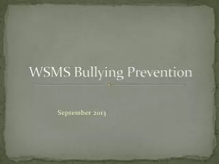 WSMS Bullying Prevention