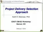 Project Delivery Selection Approach - slide 1