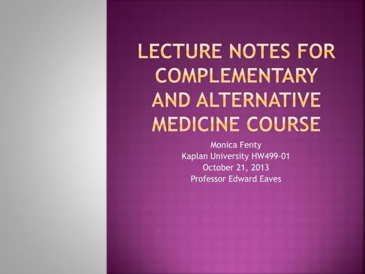 lecture notes for complementary and alternative medicine course