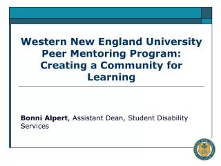 Western New England University Peer Mentoring Program: Creating a Community for Learning