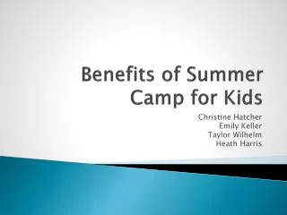 Benefits of Summer Camp for Kids