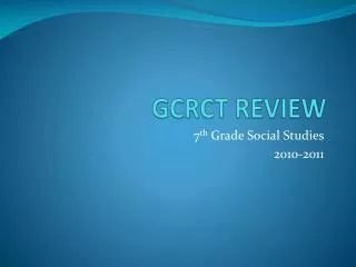 GCRCT REVIEW