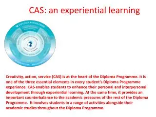 CAS: an experiential learning