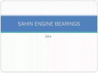 SAHIN ENGINE BEARINGS