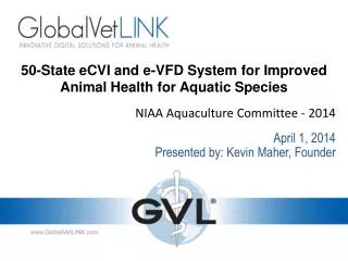 50-State eCVI and e-VFD System for Improved Animal Health for Aquatic Species