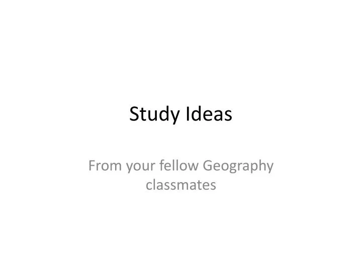 study ideas