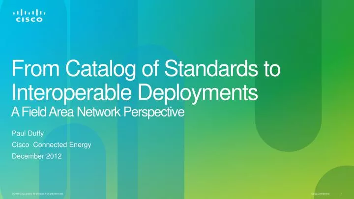 from catalog of standards to interoperable deployments a field area network perspective