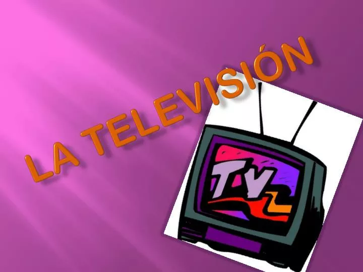 la televisi n