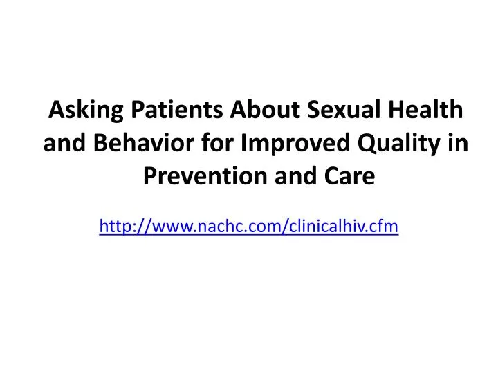 asking patients about sexual health and behavior for improved quality in prevention and care